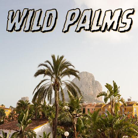 Wild Palms