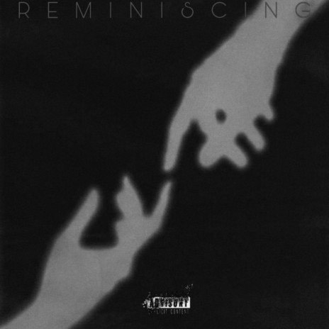 Reminiscing | Boomplay Music