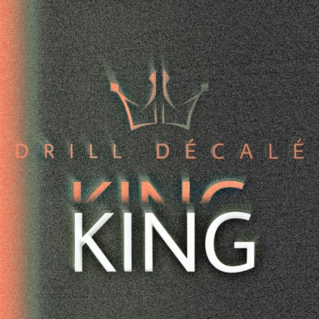 King (Drill Decale)