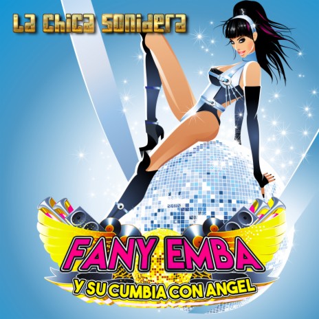 La Chica Sonidera | Boomplay Music