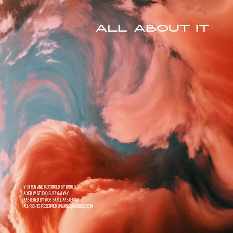 All About It | Boomplay Music