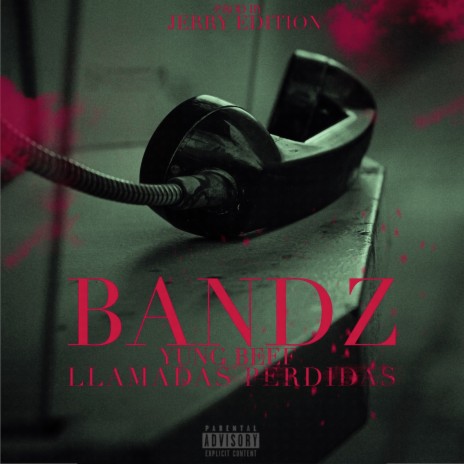 Llamadas Perdidas ft. Yung Beef | Boomplay Music