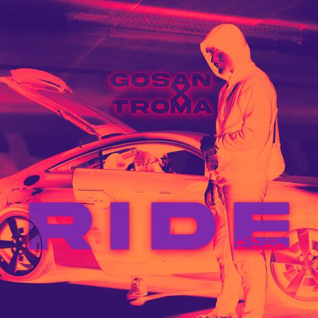 Ride ft. Troma | Boomplay Music