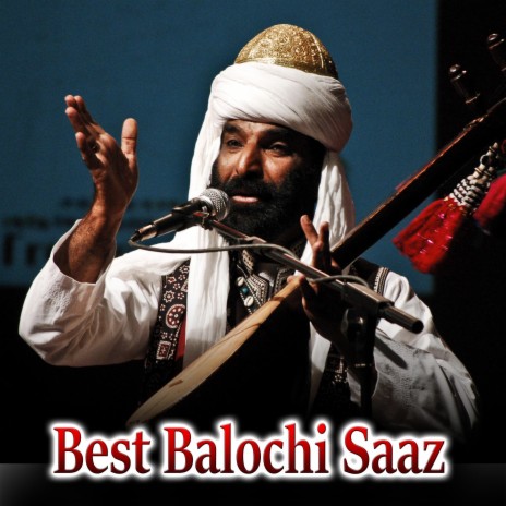 Best Balochi Saaz | Boomplay Music
