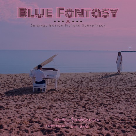 Blue Fantasy(Original Motion Picture Soundtrack) | Boomplay Music