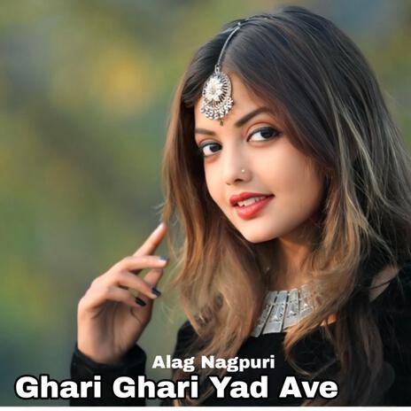 Ghari Ghari Yad Ave | Boomplay Music