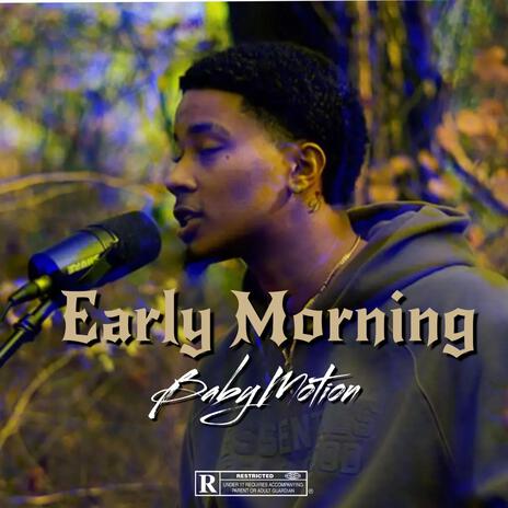 Early Morning | Boomplay Music