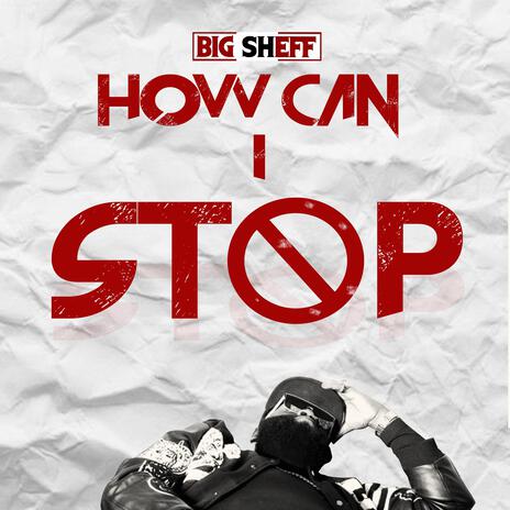 HOW CAN I STOP | Boomplay Music