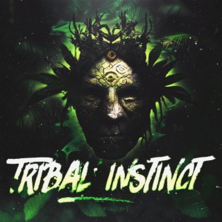 Tribal Instinct