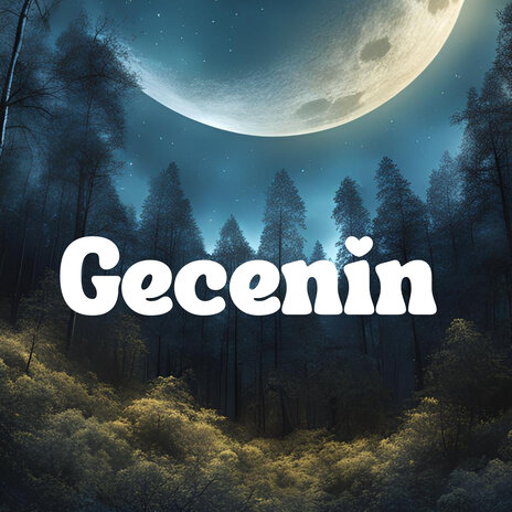 Gecenin | Boomplay Music