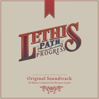 Lethis - Path Of Progress (Original Game Soundtrack)