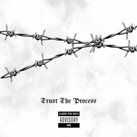 Trust The Process ft. DaGoat | Boomplay Music
