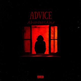 Advice lyrics | Boomplay Music