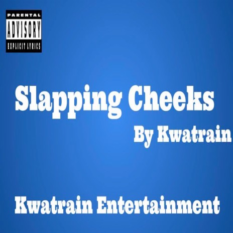 Slapping Cheeks | Boomplay Music