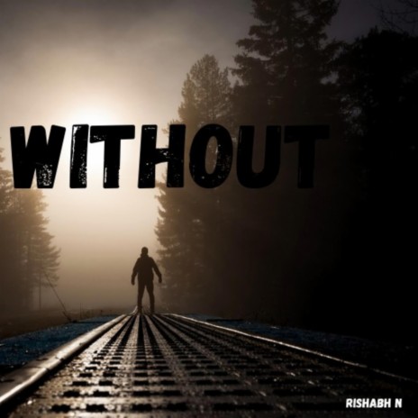 Without | Boomplay Music
