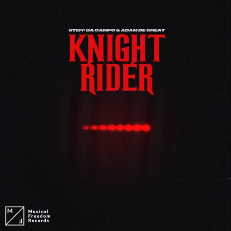 Knight Rider ft. Adam De Great | Boomplay Music