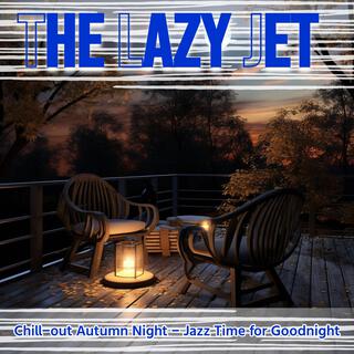 Chill-out Autumn Night-Jazz Time for Goodnight