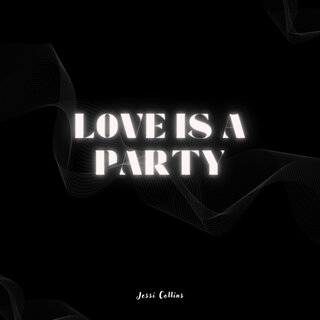 Love Is a Party