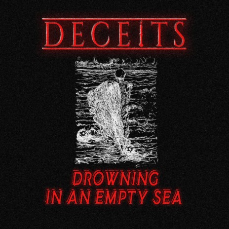 Drowning In An Empty Sea | Boomplay Music