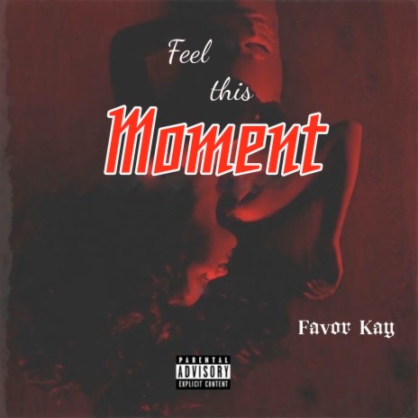Feel This Moment | Boomplay Music