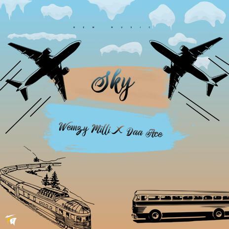 SKY ft. Daa Ace | Boomplay Music