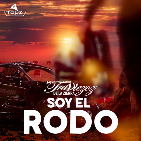 Soy El Rodo | Boomplay Music