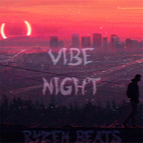 Vibe Night | Boomplay Music