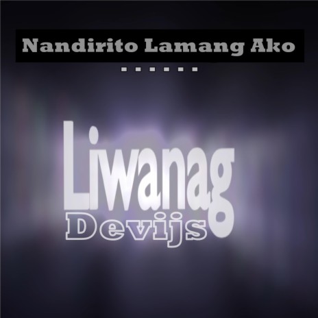 Devijs Liwanag (Soundtrack EP) | Boomplay Music