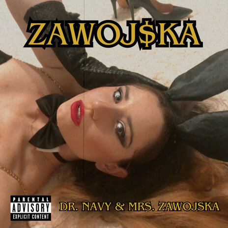 Dr. Navy & Mrs. Zawojska | Boomplay Music