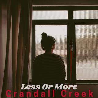 Less Or More