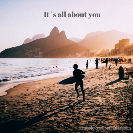 It´s all about you | Boomplay Music