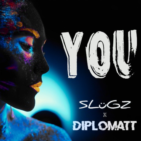 You ft. DiploMatt | Boomplay Music