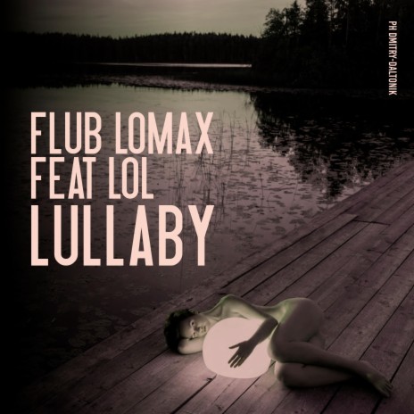 Lullaby ft. Lol