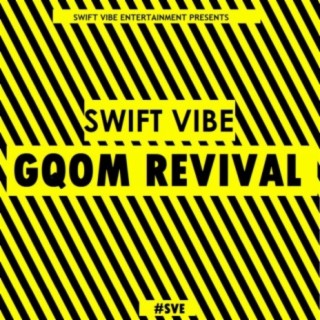 Gqom Revival EP