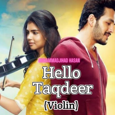 Hello Taqdeer (Violin) | Boomplay Music