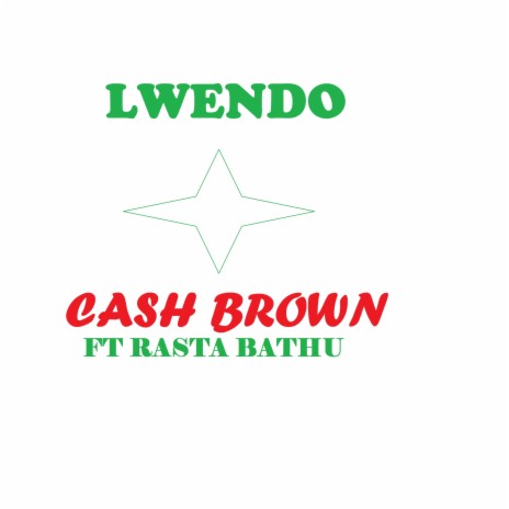 Lwendo ft. Rasta Bathu