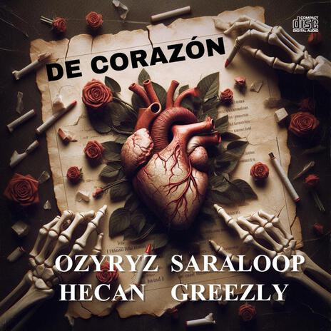 DE CORAZÓN (MIX) ft. HECAN, GREEZLY & SARALOOP | Boomplay Music