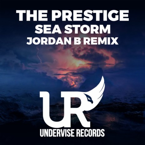 Sea Storm (Jordan B Remix Radio Edit)