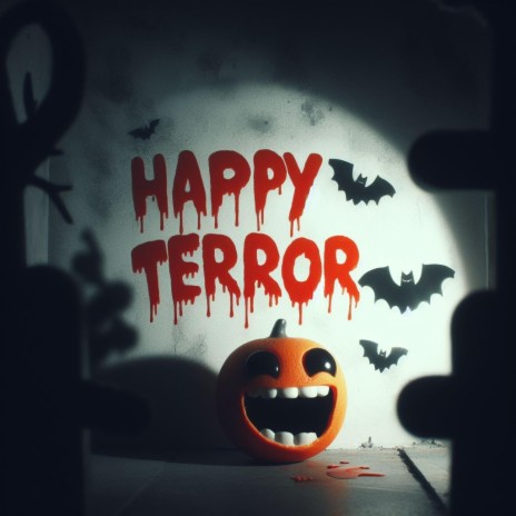 Happy terror
