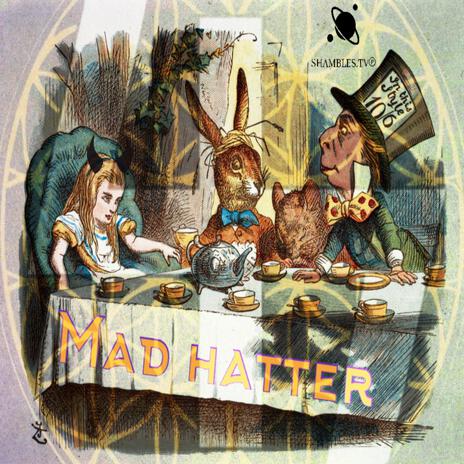 MAD HATTER ft. Lil Moon | Boomplay Music