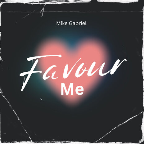 Favour Me | Boomplay Music