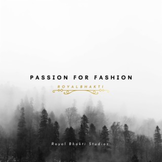 Passion for Fashion