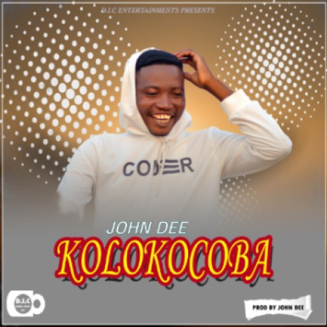 John Dee... kolokocoba | Boomplay Music