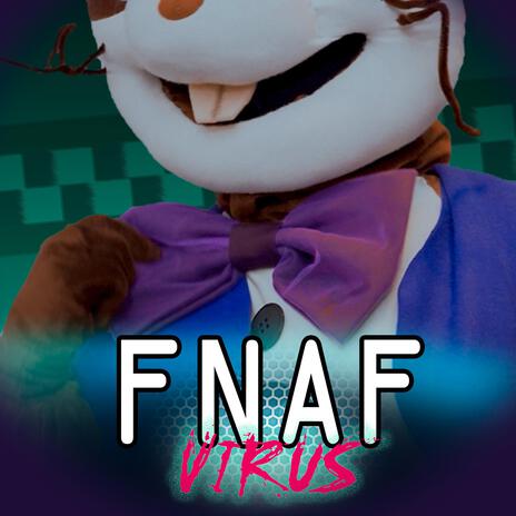 FNAF: Virus ft. Casey Dwyer | Boomplay Music