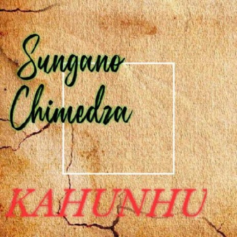 Kahunhu | Boomplay Music