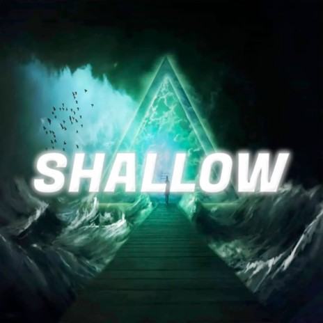 Shallow | Boomplay Music