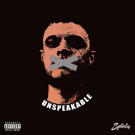 Unspeakable | Boomplay Music