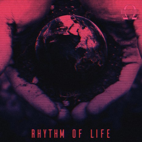Rhythm of Life | Boomplay Music