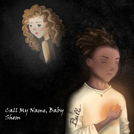 Call My Name, Baby | Boomplay Music