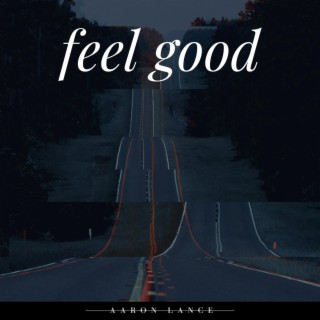 Feel Good